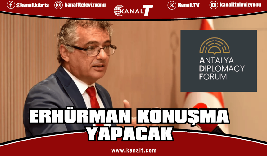 Cumhurbaşkanı Erhürman, 5. Antalya Diplomasi Forumu'nda konuşma yapacak