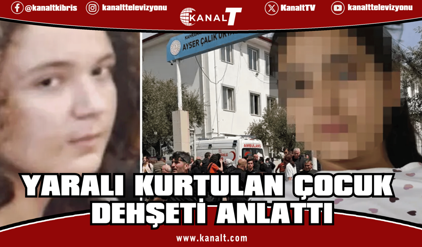 Okul saldırısından yaralı kurtulan çocuk dehşeti anlattı