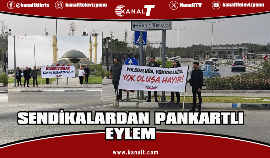 Sendikalardan Pankartlı Eylem