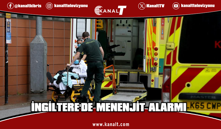 İngiltere'de bir öğrenci menenjit nedeniyle hayatını kaybetti