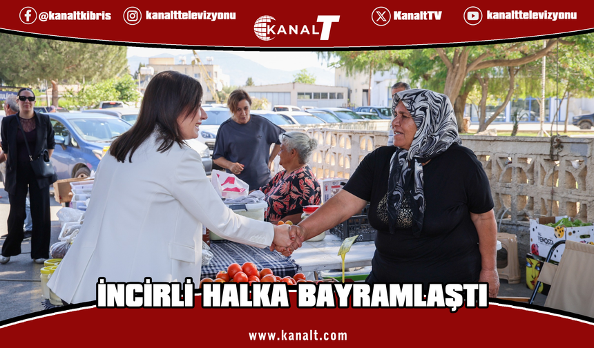 İncirli, Gönyeli ve Yenikent’te halka bayramlaştı