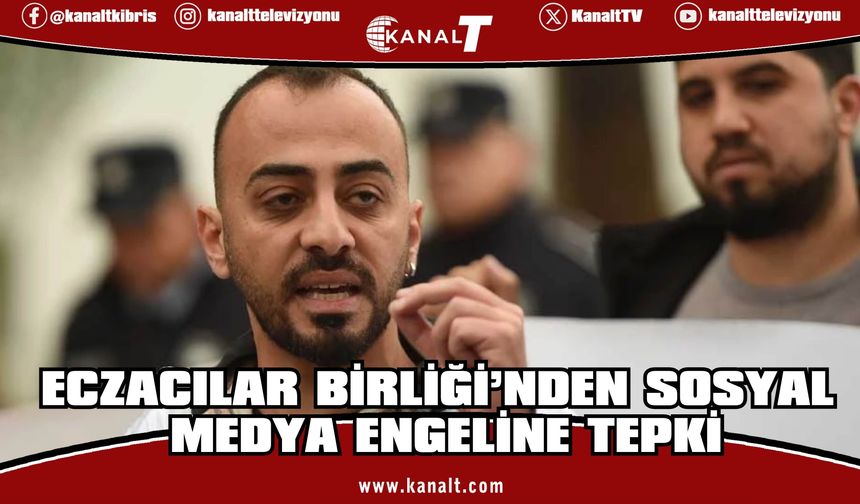 ''3 gündür Eczacılar Birliği'nin sosyal medya hesapları erişime kapatılıyor''