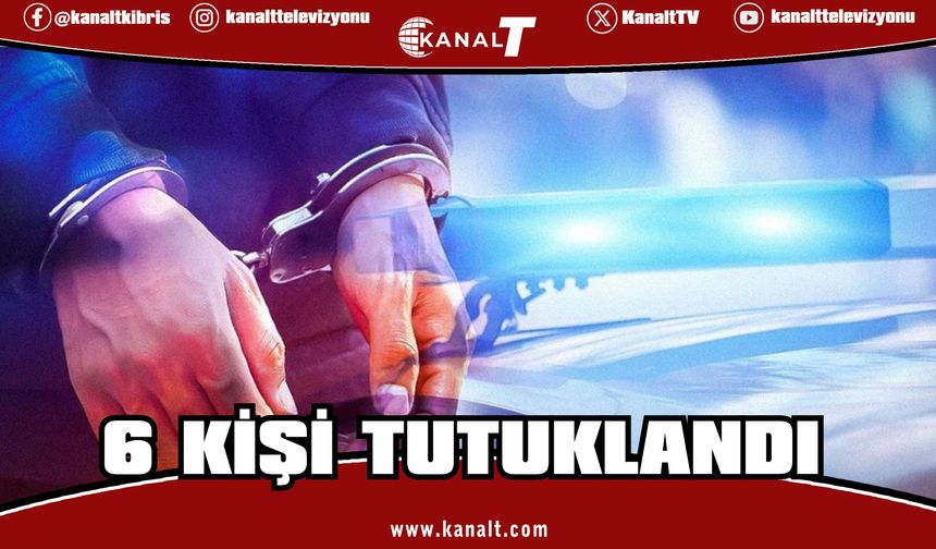 Ülke genelinde kaçak yaşam denetimi: 6 kişi tutuklandı
