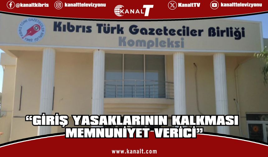 Gazeteciler Birliği: 15’ten fazla kişinin Türkiye'ye giriş yasaklarının kaldırılmasını memnuniyetle karşılıyoruz