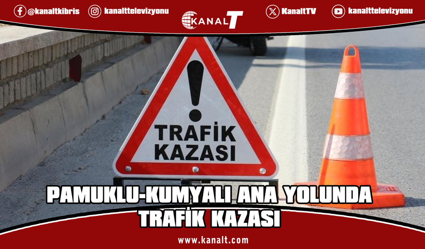 Pamuklu-Kumyalı ana yolunda trafik kazası: 1 yaralı