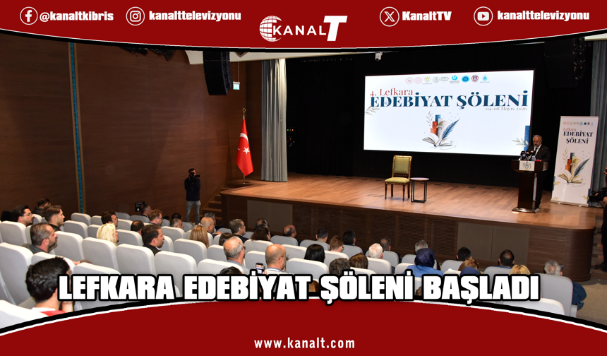 Lefkara Edebiyat Şöleni başladı...