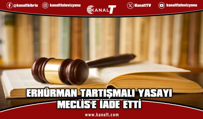 Ceza Muhakemeleri Usulü Değişiklik Yasası Cumhurbaşkanı Tarafından Meclis'e İade Edildi