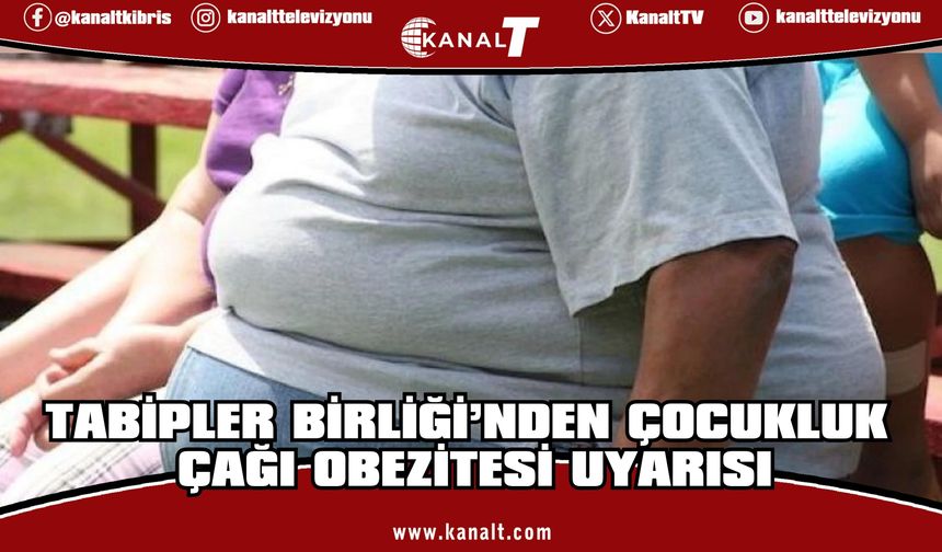 Tabipler Birliği'nden Dünya Obezite Günü mesajı...