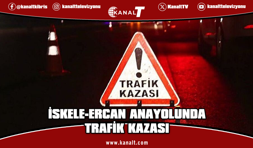 İskele-Ercan anayolunda trafik kazası: 45 yaşındaki Osman Öztürk hayatını kaybetti, 3 yaralı