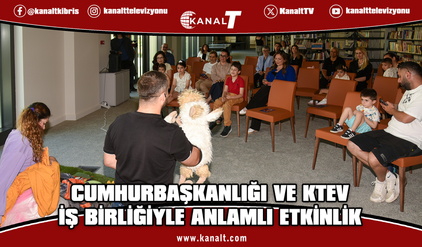 Cumhurbaşkanlığı ile KTEV iş birliğinde çocuklara yönelik kukla tiyatrosu sahnelendi