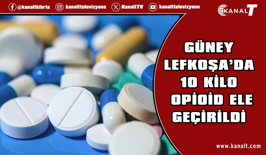 Güney Kıbrıs'ta 10 kilo opioid sınıfı uyuşturucu ele geçirildi