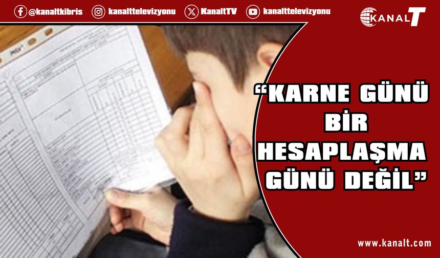 KTTB: “Karne günü bir hesaplaşma günü değil”