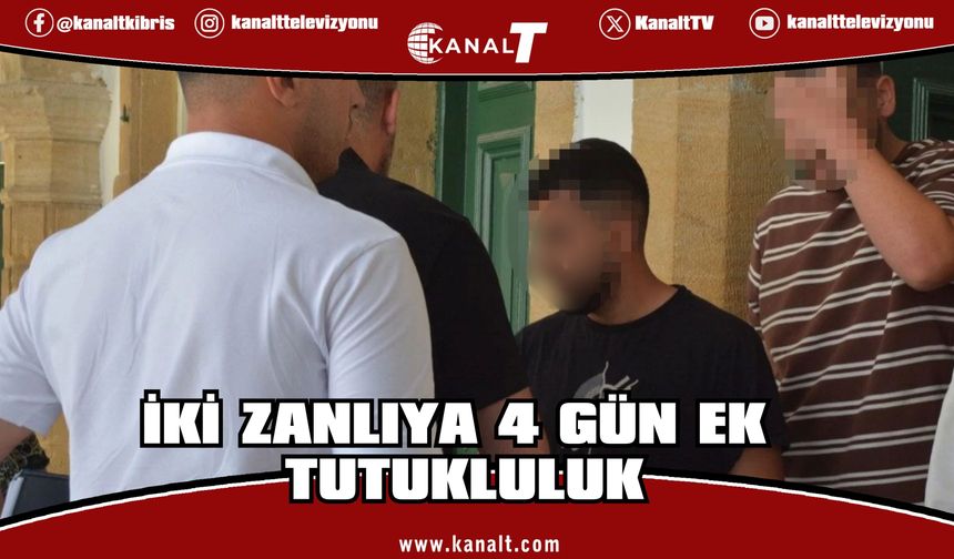 Uyuşturucudan tutuklanan iki zanlıya 4 gün ek tutukluluk