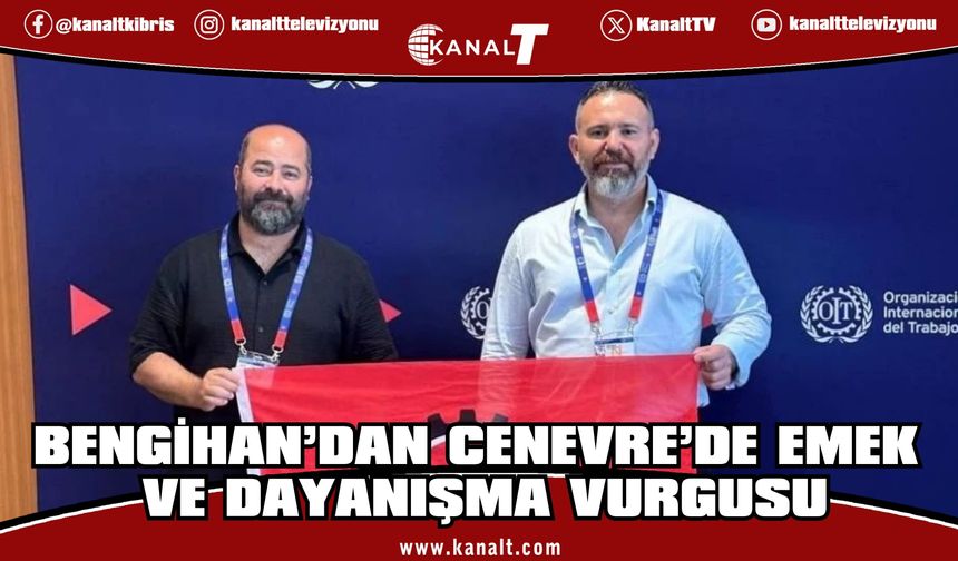 KTAMS, Uluslararası İşçi Konferansı’na katıldı: Kuzey Kıbrıs'taki sorunlar dile getirildi
