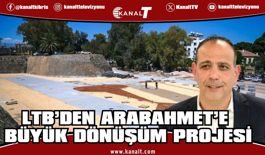 LTB’den Arabahmet’e Sosyal Aktivite Merkezi ve 200 araçlık otopark projesi