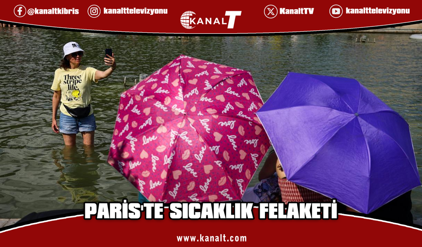 Paris'te aşırı sıcakların etkili olduğu dün 109 kişi hayatını kaybetti