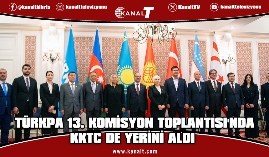 KKTC TÜRKPA Hukuk İşleri ve Uluslararası İlişkiler Komisyonu toplantısında