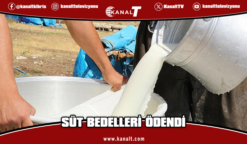 Süt bedelleri ödendi