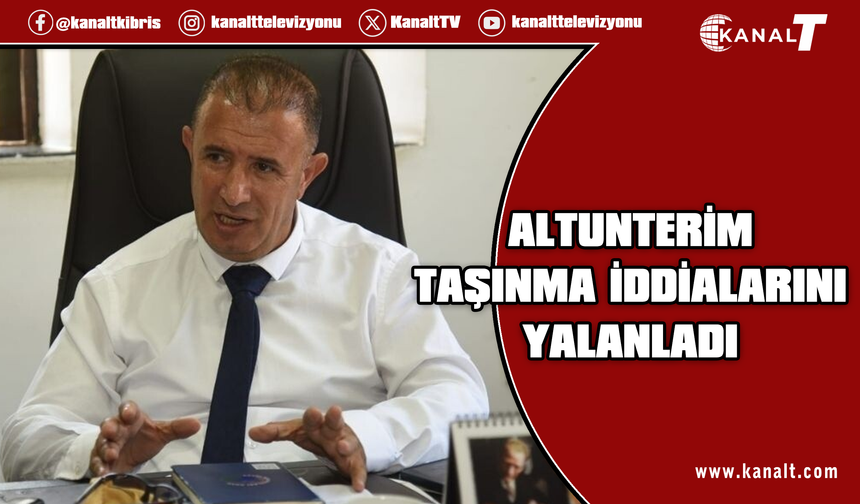 Altunterim: Gaminiler taşınmayacak, 3 ay içinde tamamen kapatılacak