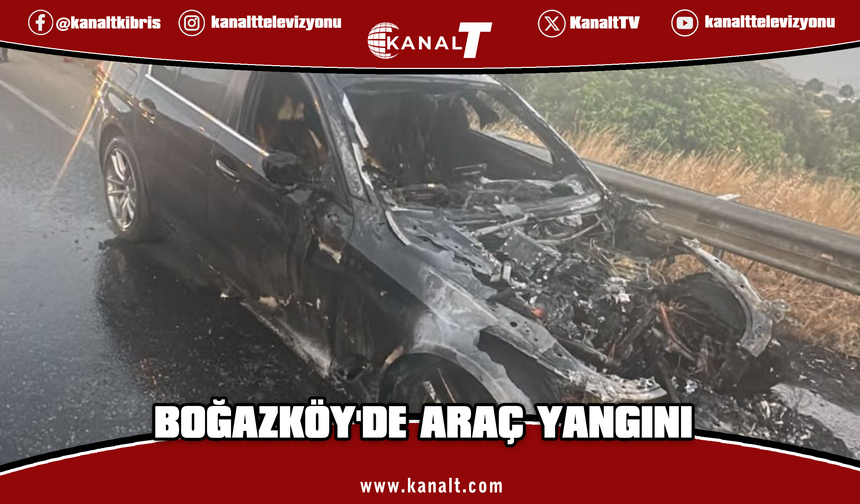 Boğazköy'de seyir halindeki araç alevlere teslim oldu