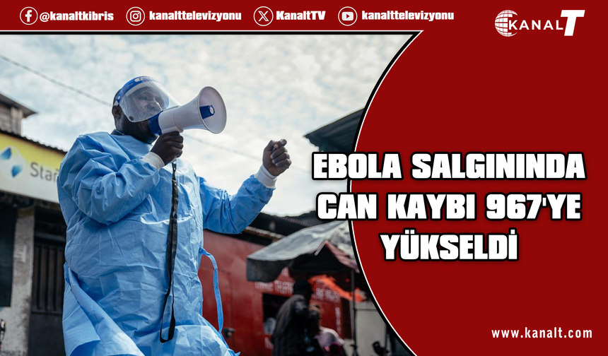 Kongo Demokratik Cumhuriyeti'nde Ebola salgınında vaka sayısı 2 bin 423'e yükseldi