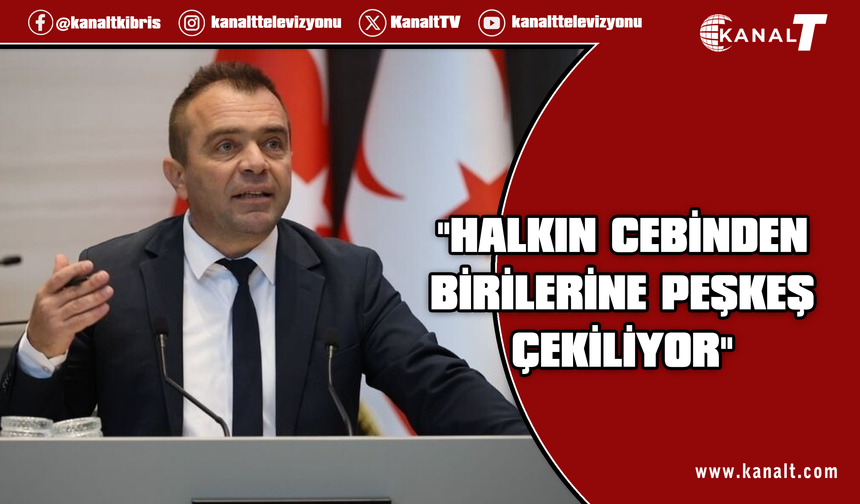 Şahiner: KKTC’nin hazinesi hiçbir şirketin kişisel kasası değildir
