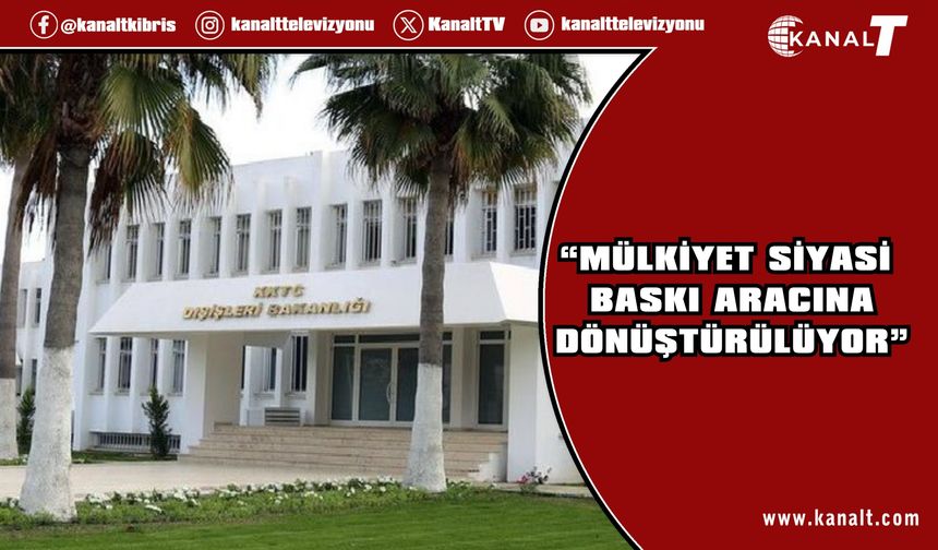 Dışişleri Bakanlığı: Rum Yönetiminin önceliği hukuki çözüm değil, siyasi ve ekonomik baskı
