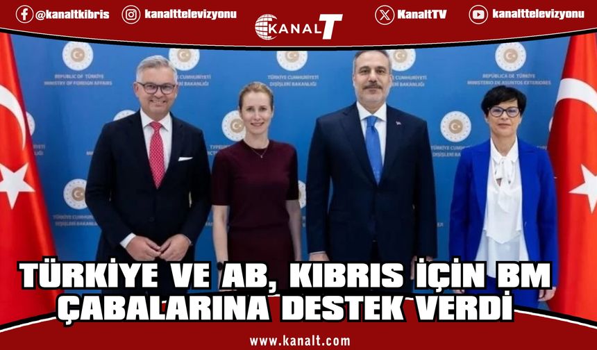Türkiye ve AB'den ortak açıklama: Guterres'in Kıbrıs'a ilişkin çabalarına destek beyanı
