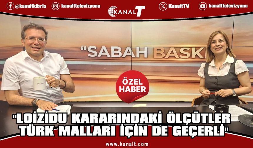 Murat Metin Hakkı: "Loizidu Kararı Güney'deki Türk Malları İçin de Emsal Olmalı"
