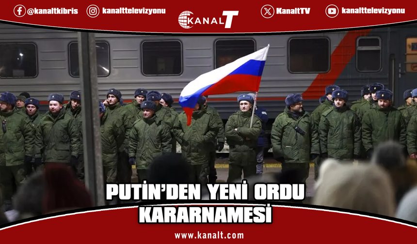 Rusya Devlet Başkanı Putin, ordudaki personel sayısını 2 milyon 426 bin 130'a çıkardı