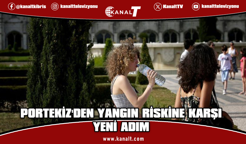 Portekiz Orman Yangını Riski Nedeniyle AB Sivil Koruma Mekanizması'nı Devreye Soktu
