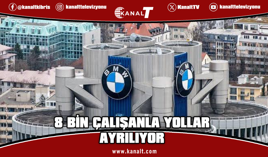 BMW, yaklaşık 8 bin kişiyi işten çıkaracak