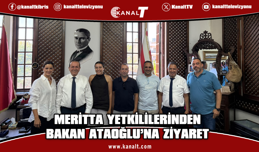 Meritta'dan Bakan Ataoğlu'na ziyaret: Deniz ekosistemi için iş birliği mesajı