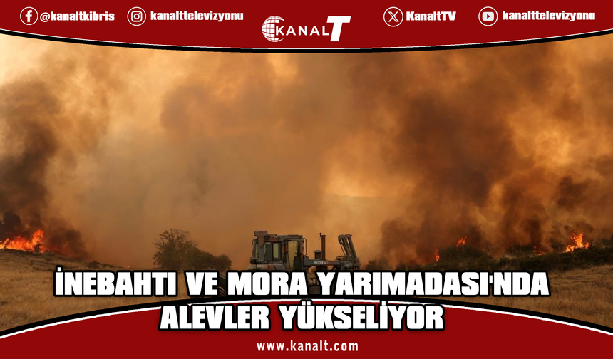 Yunanistan'ın İnebahtı ili ve Mora Yarımadası'nda yangın çıktı