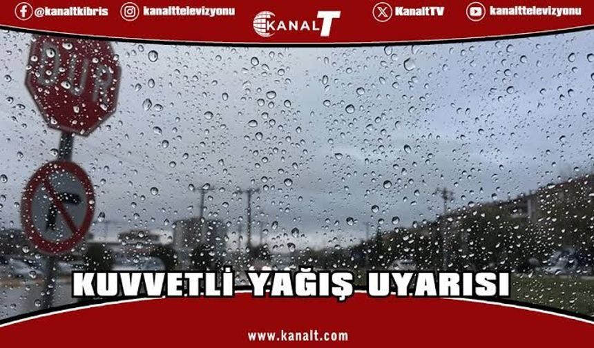 Meteoroloji Dairesi’nden kuvvetli yağış ve sel ve taşkın uyarısı