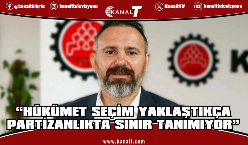 Güven Bengihan: Hükümet seçim yaklaştıkça partizanlıkta sınır tanımıyor