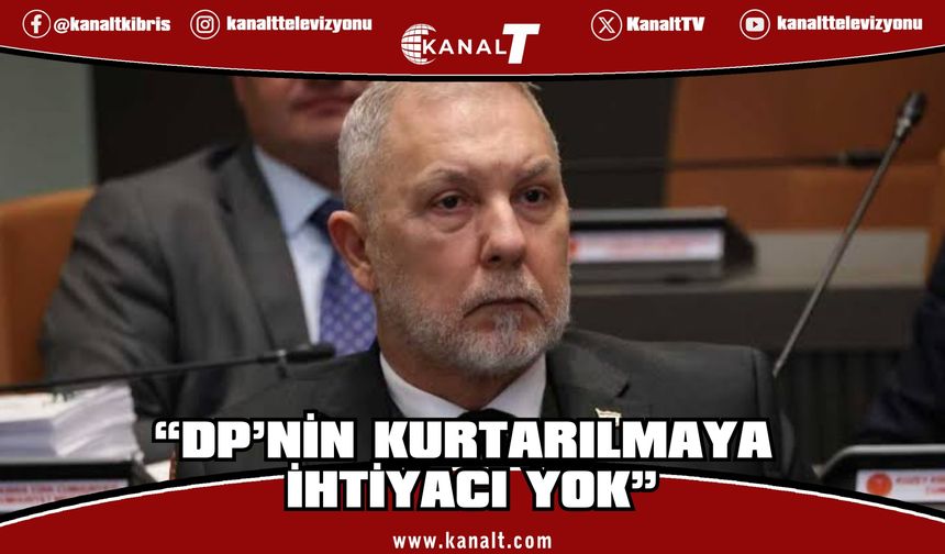 Akpınar: Demokrat Parti’nin “kurtarma operasyonuna” ihtiyacı yok