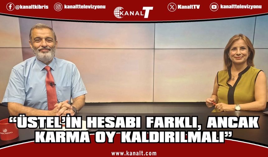 Tanpınar’dan Üstel’e “Karma Oy” Çıkışı: Parti İçi Tepkiden Endişeli