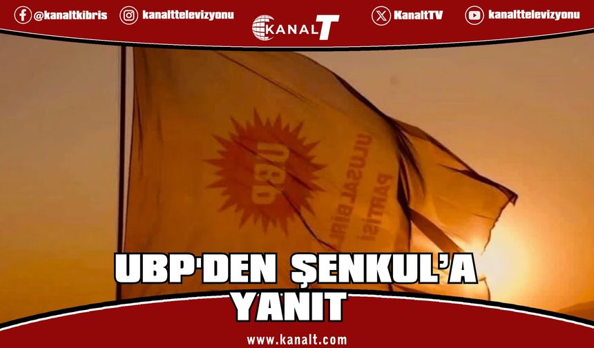 UBP'den Şenkul'a: Bizim işimiz sosyal medya fenomenliği değil, devlet yönetmektir!