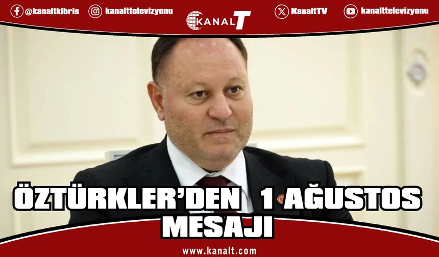 Ziya Öztürkler: KKTC, direniş ruhunun ve özgürlük mücadelesinin en büyük eseridir