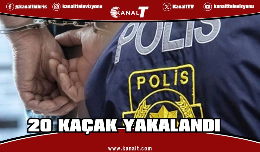 Ülkede izinsiz ikamet eden 20 kişi tutuklandı