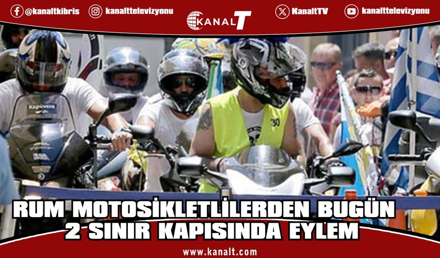 Rum motosikletliler, Bostancı ve Astromerit kapılarını bugün “kısa süreliğine kapatacak”
