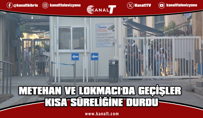 Metehan ve Lokmacı'da geçişler kısa süreliğine durdu