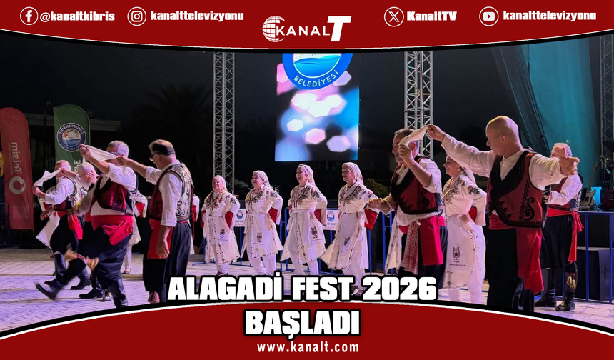 Alagadi Fest 2026 muhteşem bir açılışla başladı