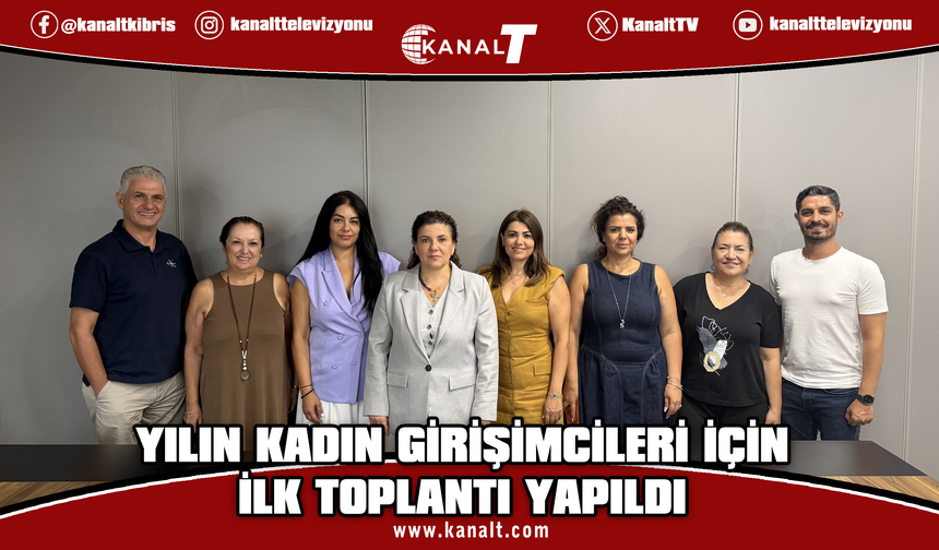 Yılın Kadın Girişimcileri Ödülleri için ilk jüri toplantısı yapıldı