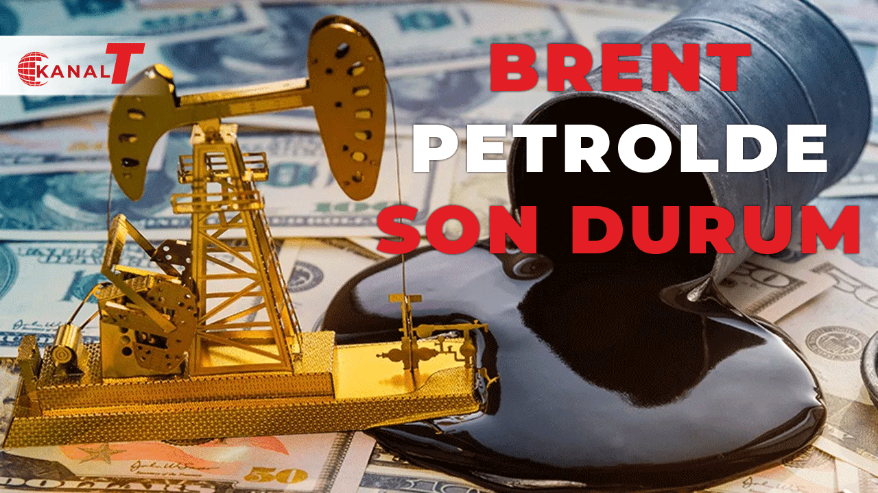 Brent petrolün varil fiyatı 70,82 dolar