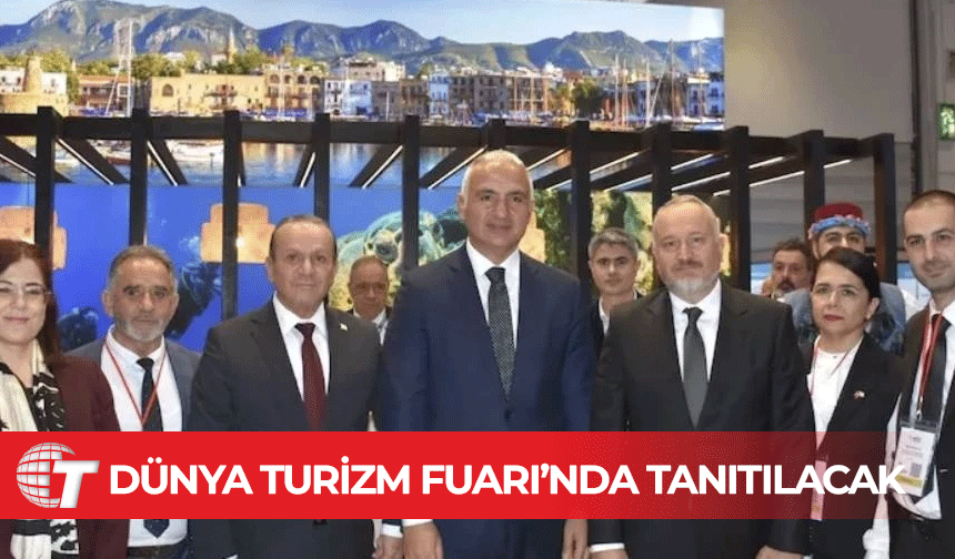 Kuzey Kıbrıs’ın turizm potansiyeli Dünya Turizm Fuarı’nda tanıtılacak