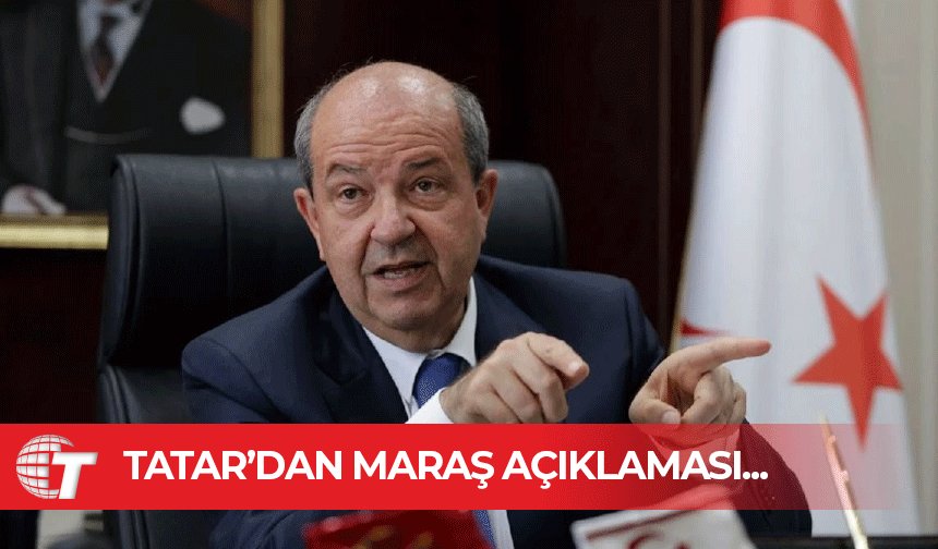 Tatar: Hedefimiz, Maraş'ta bazı binaların yıkılarak yeniden yapılması