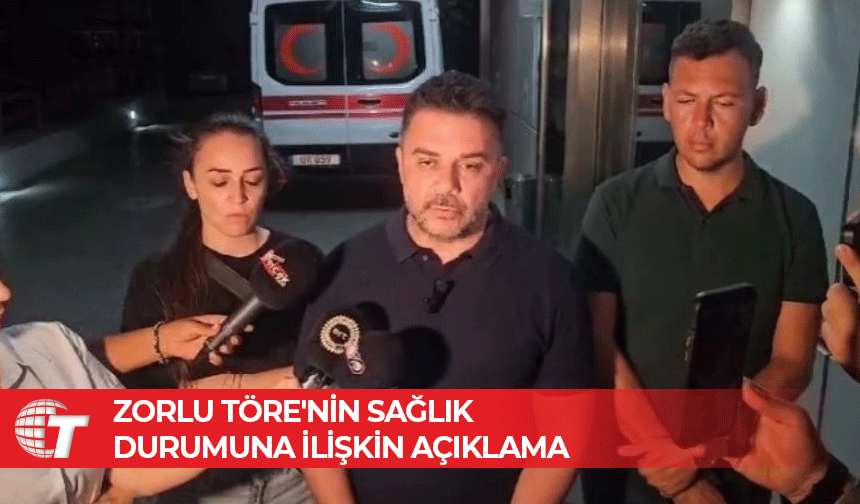 Tuygun Töre’den babasının sağlık durumuna ilişkin açıklama