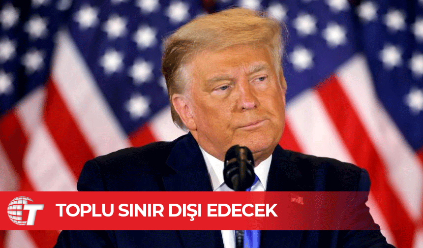 Trump, düzensiz göçmenleri acil durum ilanı ile toplu sınır dışı edecek